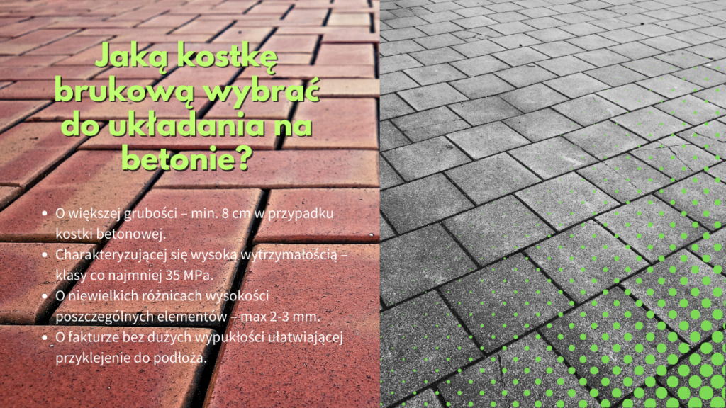 Jaką kostkę wybrać do układania na betonie